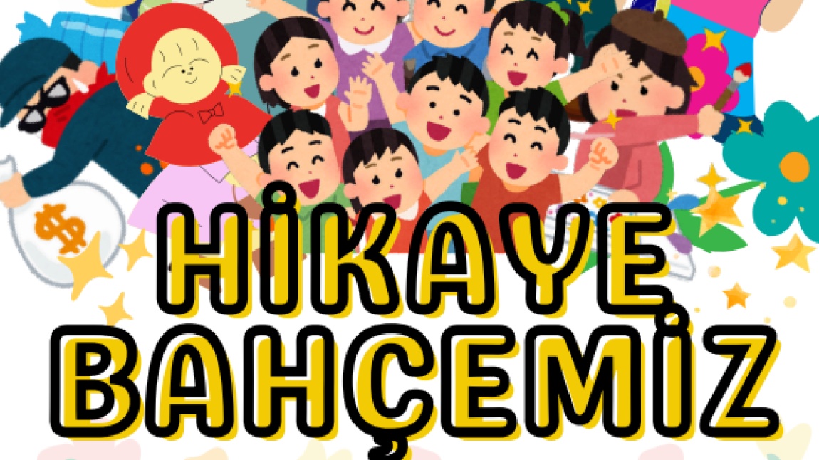 Hikaye Bahçemiz
